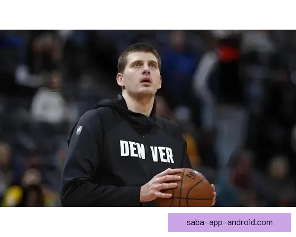 约基奇称穆雷状态火爆 愿意为队友送助攻助力球队进步